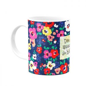 Persian Mug, Do What Makes You So Happy Design 9