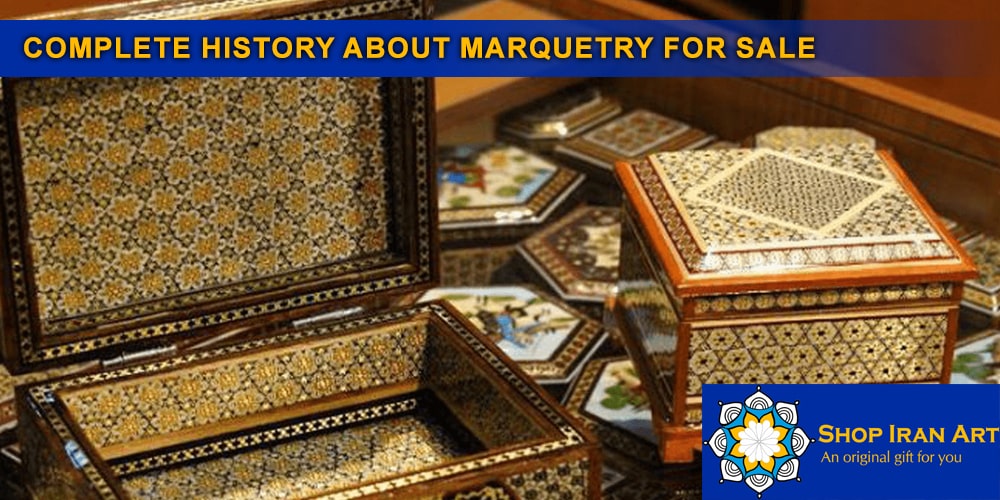 Complete history about marquetry for sale