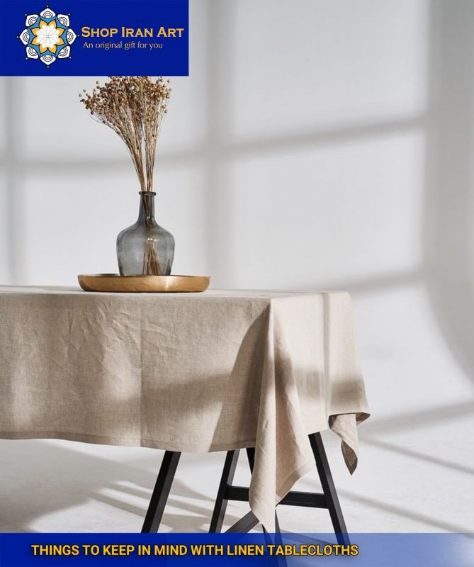 Things to Keep in Mind with Linen Tablecloths