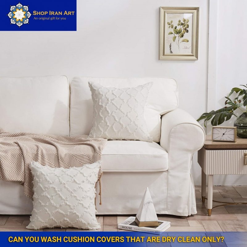 Can You Wash Cushion Covers That Are Dry Clean Only?