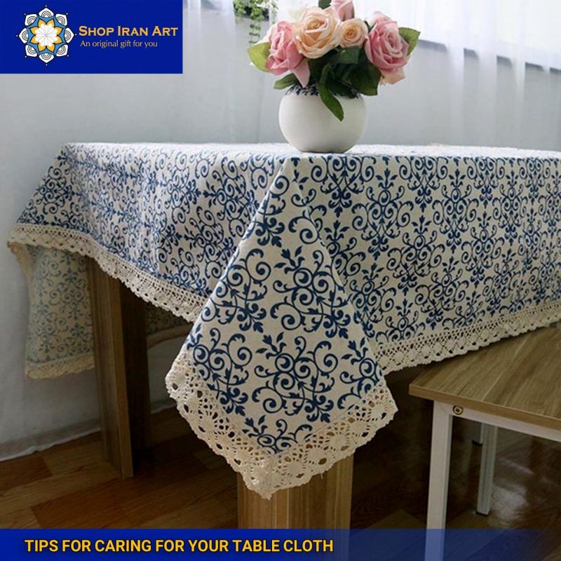 Tips for Caring for Your Table Cloth