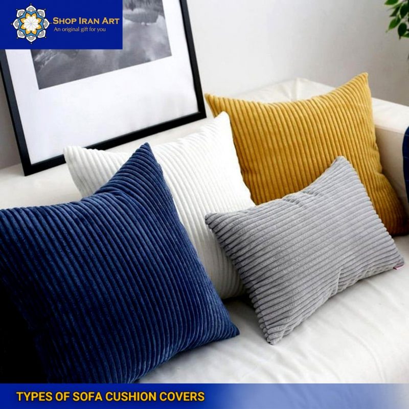 Types of Sofa Cushion Covers
