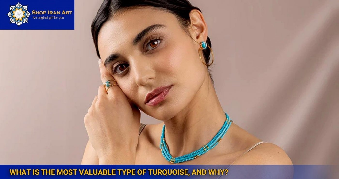 What Is the Most Valuable Type of Turquoise, and Why?